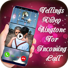 Felling Video Ringtone For Incoming Call آئیکن