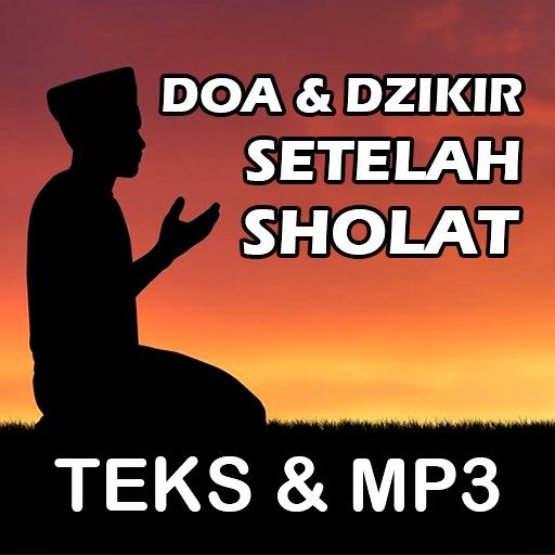 Doa Dzikir Setelah Sholat Fardhu & Sunnah + MP3