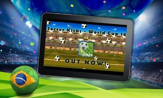 Soccer Kick - World Cup 2014 اسکرین شاٹ 1
