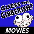 Guess the Gibberish - Movies APK