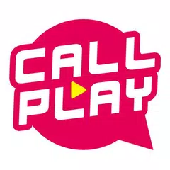 CallPlay - หาคู่ แชท โทร ไลฟ์สด XAPK Herunterladen