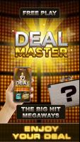 Deal Master Affiche
