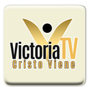 Victoria TV Cristo Viene APK