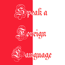 Speak a foreign language APK