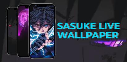 Sasuke Uchiha Live Wallpaper Cartaz
