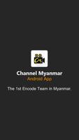 Channel Myanmar Cartaz