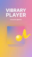 Vibrary Player Plakat