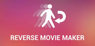 Reverse Movie Maker