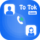 Guide For ToTok HD Video Calls Free 2020 آئیکن