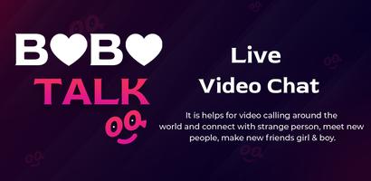 BoBo Talk - Live Video Chat Poster