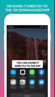 Video Downloader For Tik Tok - No Watermark تصوير الشاشة 3