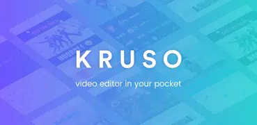 Kruso - видео редактор