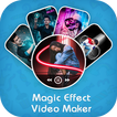 Magic video maker, magic effec