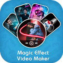 APK Magic video maker, magic effec