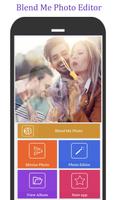 Blend Me Photo Editor , Photo Blend , Multi Pic постер