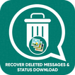 Recover deleted messages & status download