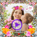 Mother's Day Video Maker 2023 APK