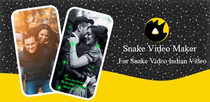Snake Video Maker - For Snake Video Indian Video постер