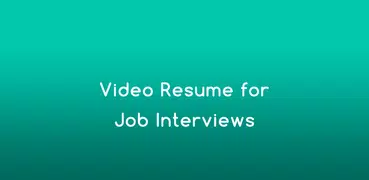 Video Interview & Resume (CV)
