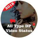 All Type DP Video Status And S APK