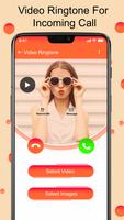Video Ringtone for Incoming Call : Video Caller ID Affiche