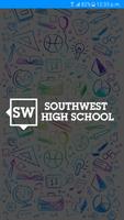 Southwest High School الملصق
