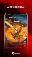 MyClip - Mạng xã hội Video ảnh chụp màn hình 1
