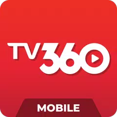 Скачать TV360 – Phiên bản Mobile APK