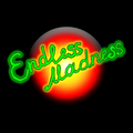 Endless Madness