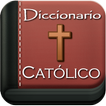 ”Diccionario Bíblico Católico