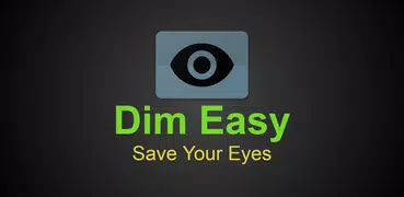 Dim Easy - 屏幕調光器
