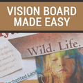 Vision board made easy