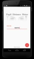 Pupil Distance Meter | Custom Plakat