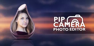 PIP Camera - Photo Editor Effects