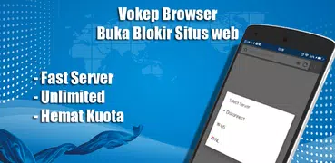 Vokep Browser | Buka Blokir Web