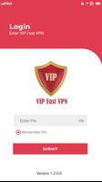 VIP Fast VPN स्क्रीनशॉट 1