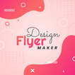 ”Flyer - Poster maker app