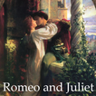 ”Romeo and Juliet