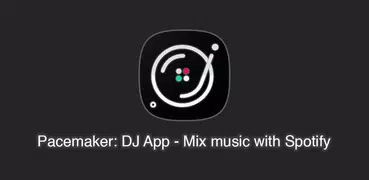 Pacemaker DJ App - Mix music