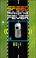Speed Racing Fever capture d'écran 1