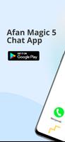 Poster Afan Magic 5 Video Call - Chat