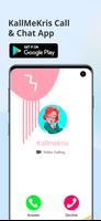 KallMeKris Video Call and Chat الملصق