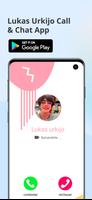 Lukas Urkijo Video Call - chat poster