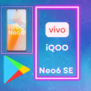 Vivo IQOO Neo6 SE 5G APK