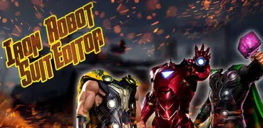 Iron Robot Suit Editor - Super Hero Suit Changer