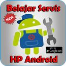 Belajar Servis HP Android Terbaru & Terlengkap APK