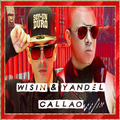 Wisin & Yandel, Ozuna Callao