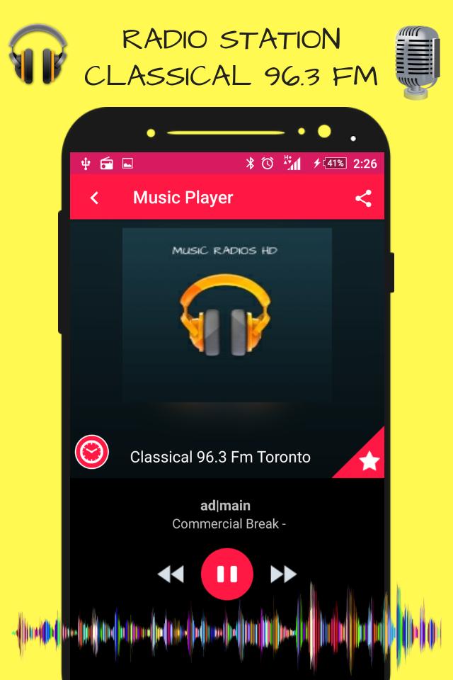 Classical 96.3 Fm Toronto Radio Stations Live Free for Android - APK  Download