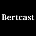 BertCast