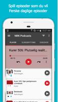 NCast: Hør på podcaster av NRK screenshot 3